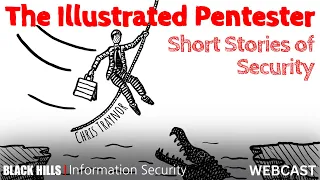 The Illustrated Pentester - Short Stories of Security | Chris Traynor | 1-Hour