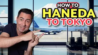 HOW TO: Tokyo Haneda Airport to Tokyo centre. Easy Guide