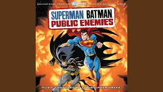 End Credits (Superman Batman: Public Enemies)