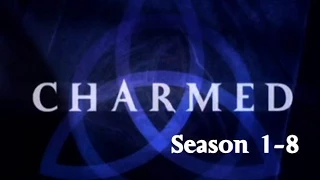 Charmed Season 1-8 [Opening Credits]