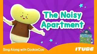 The Noisy Apartment 🏢 | Good Manner Song for Kids | Sing and Dance with CookieCoo🍪 | Kids Songs