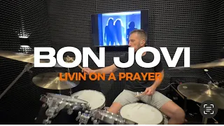 Bon Jovi - Livin on a prayer drum cover