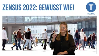 Volkszählung 2022 (Zensus): Diese 3 Dinge sollten Sie wissen