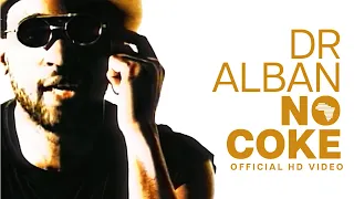 Dr Alban - No Coke (Official HD)