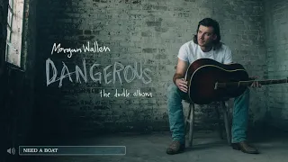 Morgan Wallen – Need A Boat (Audio Only)