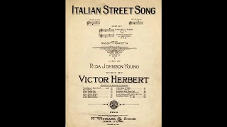Italian Street Song (1910)