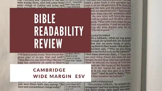 Cambridge Wide Margin ESV: Readability Review