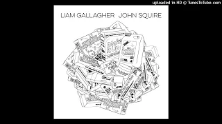 Liam Gallagher & John Squire - Just Another Rainbow (Demo)