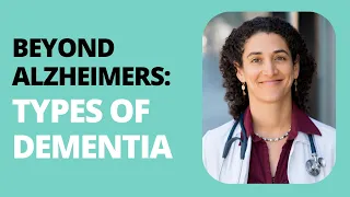 4 Most Common Types of Dementia in Aging