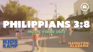 Kids Ramp Music Video | Philippians 3:8