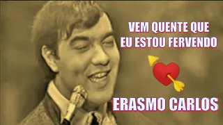 ERASMO CARLOS - VEM QUENTE QUE EU ESTOU FERVENDO (Show do Dia 7 TV Record SP 1967) - 4k