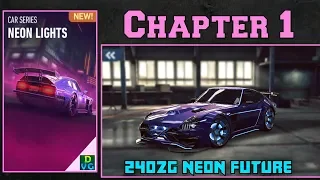 NFS No Limits | Car Series - Neon Lights | Chapter 1 (Fairlady 240ZG Neon Future)