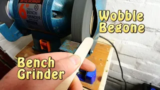 Bench Grinder Wheel Wobble Fix Up