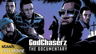 GodChaserz: The Documentary | Hip Hop Documentary | Full Movie | Black Cinema