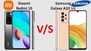 Xiaomi Redmi 10 vs Samsung Galaxy A33 5G