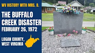 The Buffalo Creek Disaster Memorials of Logan County, WV