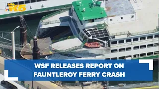 Washington State Ferries releases report on Fauntleroy ferry crash