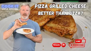 How to Make the Ultimate Pizza Grilled Cheese Sandwich Recipe