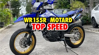 YAMAHA WR155R TOP SPEED MOTARD SETUP | PHILIPPINES