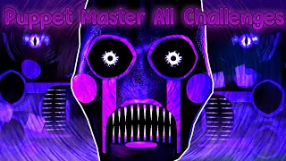 FNaC 3 CN || Puppet Master All Challenges Complete!