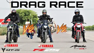 Yamaha MT15 vs Yamaha FZ25 vs TVS Apache RTR 160 4V || Drag race || Highway battle || Must watch 🔥