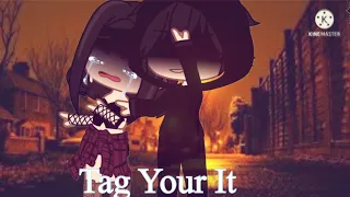 ||Tag Your It~|| |TW: Kidnapping | Melanie Martinez ||Gacha Music Video