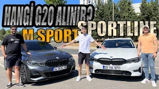 BMW G20 320İ M SPORT VE SPORTLINE FARKLARI NELERDİR? | İKİ PAKETİ KARŞILAŞTIRDIK