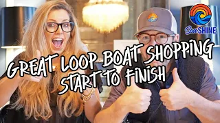 Great Loop Boat Shopping From Start to Finish -- what it took to find our looper boat
