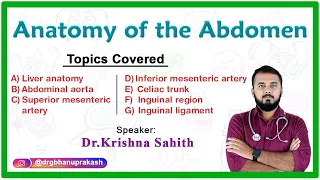 Anatomy of the Abdomen Part 1 - By Dr Krishna