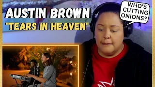 First Time Hearing Austin Brown - "Tears In Heaven"