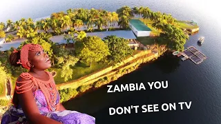 So this is Zambia !  Africa you don't see on TV