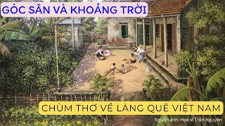 Chùm thơ về Làng quê Việt Nam | Góc sân và Khoảng trời | Đọc sách cho em Ep53