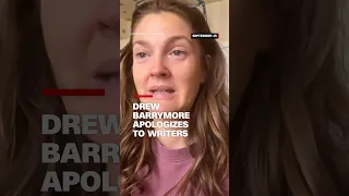 Drew Barrymore apologizes to writers