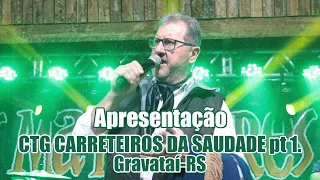 Os Mateadores - Apresentação no Carreteiros da Saudade em Gravataí/RS | Parte I