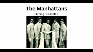 The Manhattans - Shining Star (1980)
