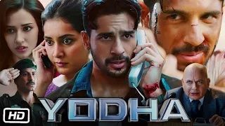 Yodha Full HD Movie in Hindi | Sidharth Malhotra | Raashii Khanna | Disha Patani | OTT Details