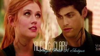 Alec & Clary || Angel With A Shotgun [Shadowhunters]