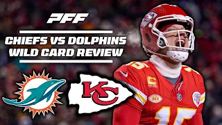 Chiefs vs Dolphins NFL Wild Card Weekend Game Review  | PFF