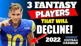 3 Fantasy Football 2022 Players that Will Decline