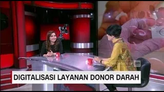 Digitalisasi Layanan Donor Darah - Insight with Desi Anwar