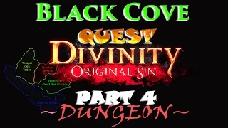 Divinity: Original Sin - Black Cove QUEST - Walkthrough - Let's Play - Part 4