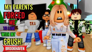 My Parents Forced Me To Live With My Crush!! || Roblox Brookhaven 🏡RP || CoxoSparkle2