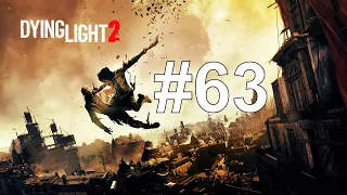 ПОГОНЯ ЗА ВАЛЬЦЕМ ► Dying Light 2: Stay Human #63