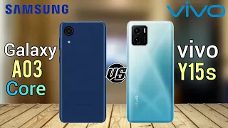 Samsung Galaxy A03 Core vs vivo Y15s:Specs and Features comparison
