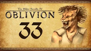 Let's Play Oblivion Again - 33 - The Cowardly Knight