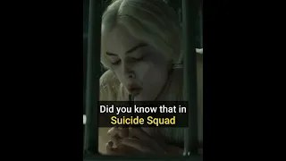 Did You Know That In Suicide Squad