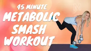 45 MINUTE METABOLIC SMASH | INTENSE TOTAL BODY WORKOUT | Tracy Steen