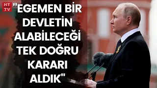 Putin 9 Mayıs Zafer Günü'nde konuştu