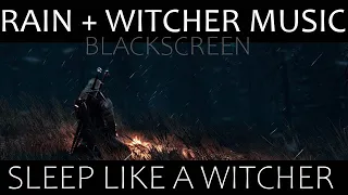 Rain + Witcher Music (black screen) Sleep Like Witcher |FantasySleeping|