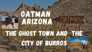 Oatman , Arizona - A ghost town in the Black Mountains of Mohave County